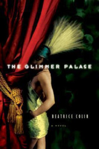 Colin Beatrice — The Glimmer Palace (The Luminous Life of Lilly Aphrodite)