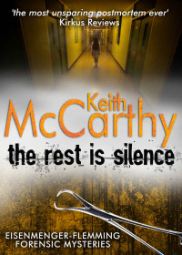 McCarthy Keith — The Rest is Silence