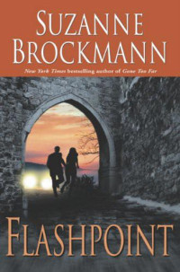 Brockmann Suzanne — Flashpoint: Gone