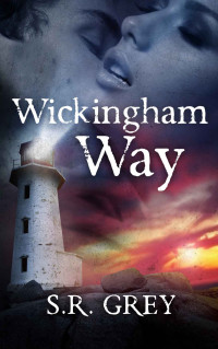 Grey, S R — Wickingham Way