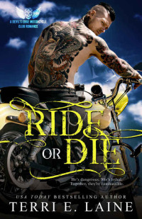 Laine, Terri E. — Ride or Die
