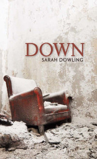 Dowling Sarah — DOWN