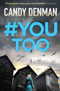 Candy Denman — #YouToo