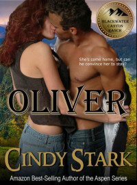 Stark Cindy — Oliver (Blackwater Canyon Ranch 2)