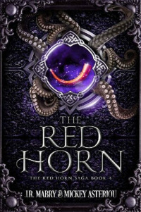 J.R. Mabry; Mickey Asteriou — The Red Horn