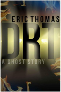 Thomas Eric — DRT