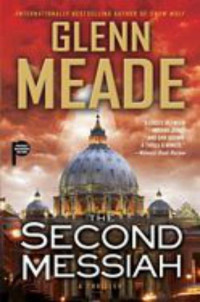 Meade Glenn — The Second Messiah