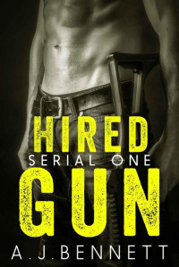 Bennett, A J — Hired Gun Book 1