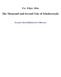 Poe, Edgar Allan — The Thousand-and-Second Tale of Scheherazade