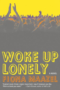 Maazel Fiona — Woke Up Lonely