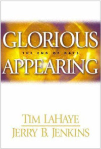 LaHaye Tim; Jenkins Jerry B — Glorious Appearing