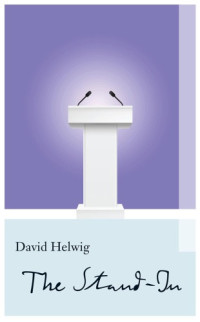 Helwig David — The Stand-In