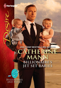 Mann Catherine — Billionaire's Jet Set Babies