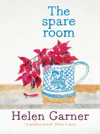 Garner Helen — The Spare Room