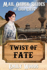 Woods Emily — Twist of Fate