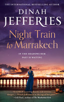 Dinah Jefferies — Night Train to Marrakech