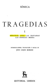 Seneca Lucio Anneo — Tragedias I