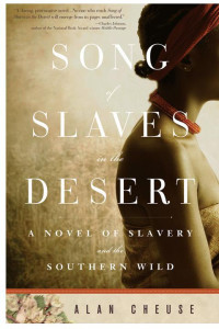 Cheuse Alan — Song of Slaves in the Desert