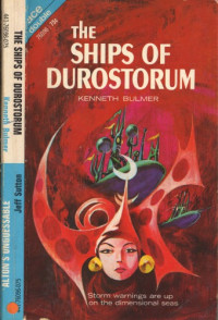 Bulmer Kenneth — The Ships of Durostorum