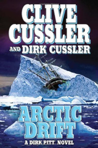 Cussler Clive; Cussler Dirk — Arctic Drift