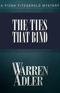 Adler Warren — The Ties That Bind