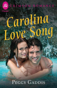 Gaddis Peggy — Carolina Love Song