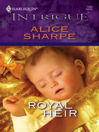 Sharpe Alice — Royal Heir