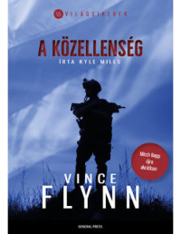 Vince Flynn, Kyle Mills — A közellenség