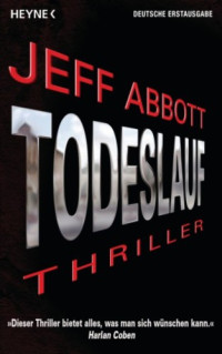 Abbott Jeff — Todeslauf - Thriller