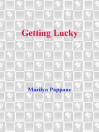 Marilyn Pappano — Getting Lucky