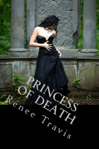 Travis Renee — Princess of Death