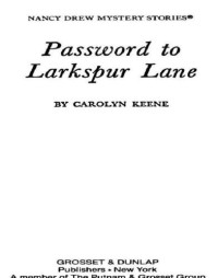 Keene Carolyn — Password to Larkspur Lane