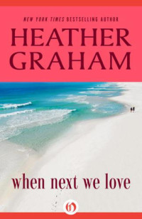 Graham Heather — When Next We Love