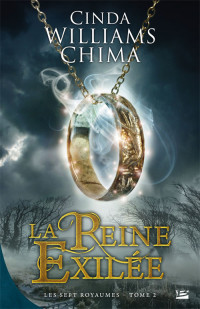 Chima, Cinda Williams — La Reine exilée