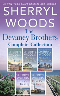 Sherryl Woods — The Devaney Brothers Complete Collection
