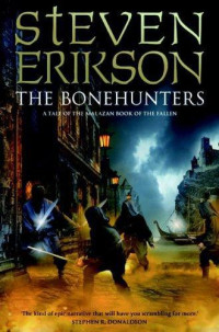 Erikson Steven — The Bonehunters