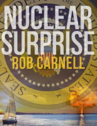 Carnell Rob — Nuclear Surprise