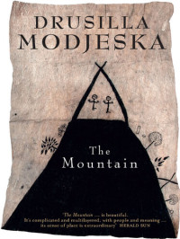 Drusilla Modjeska — The Mountain