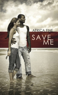 Africa Fine — Save Me