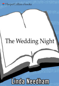 Needham Linda — The Wedding Night