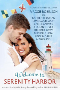 Robinson Maggie; Doran Kat Henry; Stewart Luanna — Welcome to Serenity Harbor