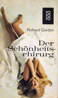 Gordon Richard — Der Schönheitschirurg
