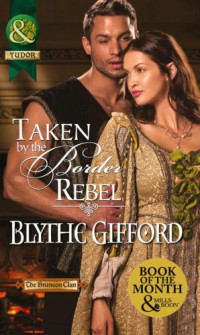 Gifford Blythe — Taken by the Border Rebel