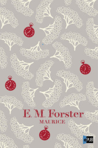 Forster, E M — Maurice