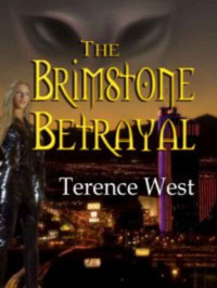 West Terrence — The Brimston Betrayal