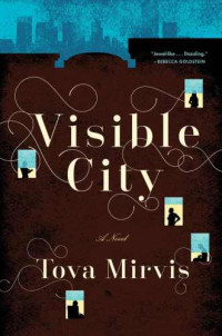 Mirvis Tova — Visible City