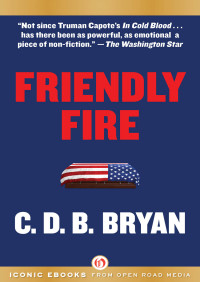 Bryan, C D B — Friendly Fire