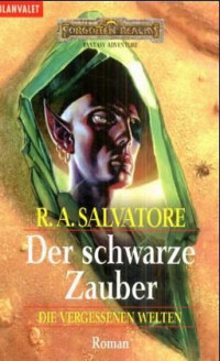 Salvatore, R A — Der schwarze Zauber