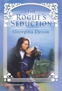 Devon Georgina — The Rogue's Seduction