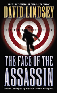 Lindsey David — The Face of the Assassin